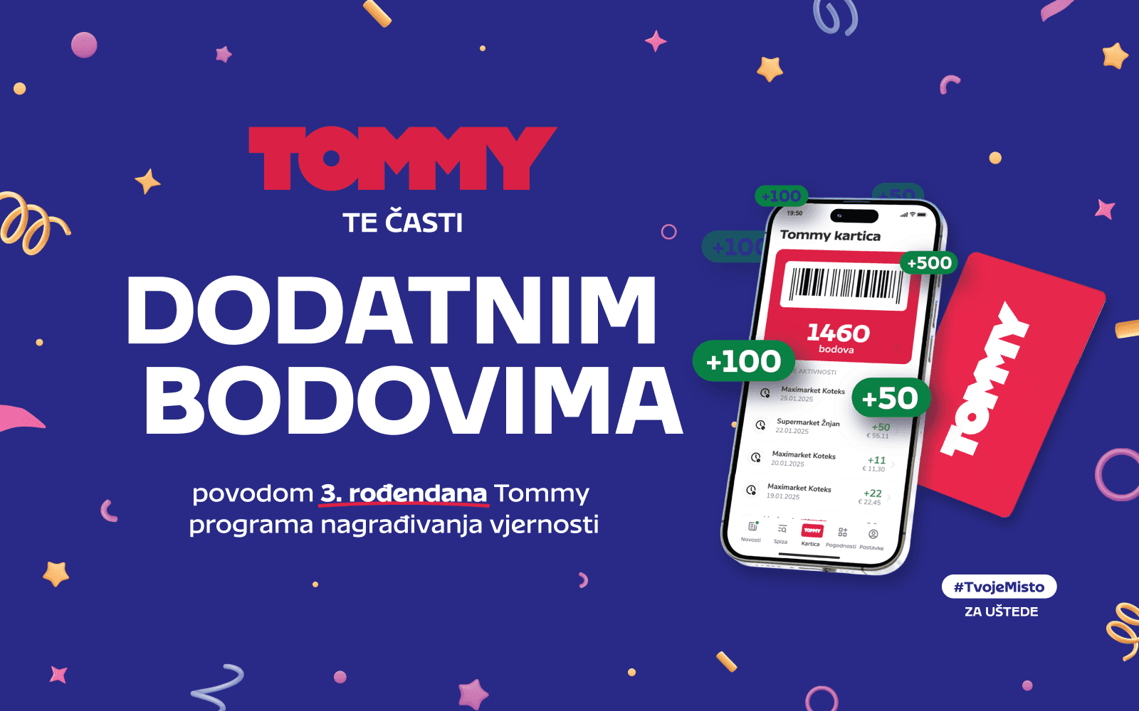 Tommy banner - Sakupi dodatne bodove na Tommy kartici vjernosti!