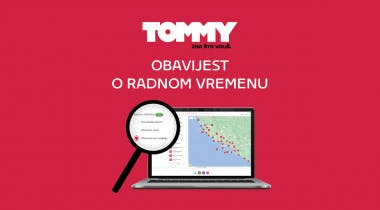 Obavijest o radnom vremenu Tommy prodavaonica