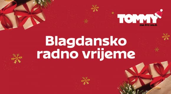 Blagdansko radno vrijeme Tommy prodavaonica