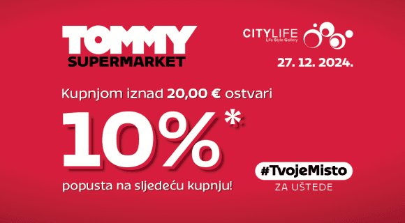 Iskoristi dodatne uštede u Tommyju u sklopu centra City Life